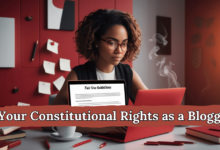 Constitutional Rights as a Blogger