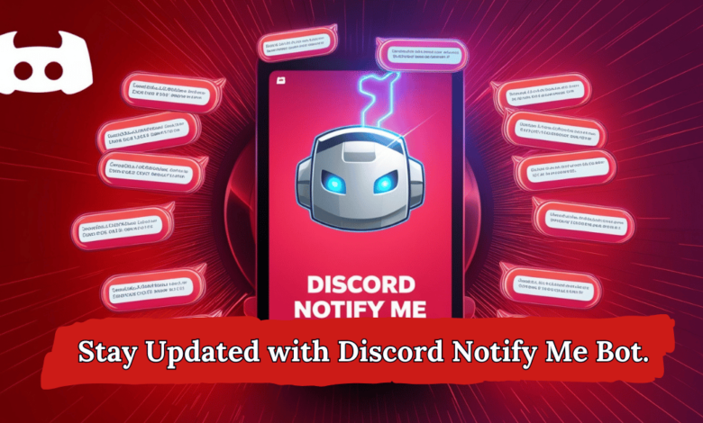 Discord Notify Me Bot